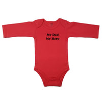 My Dad My Hero _ Short and Long Sleeve English Baby Bodysuit