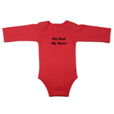 My Dad My Hero _ Short and Long Sleeve English Baby Bodysuit