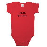 Red short sleeve onesie with "Hello Grandpa" on front